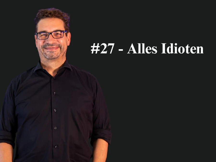 Alles Idioten: Thomas Pisar – satirisch – über Führen und Geführtwerden